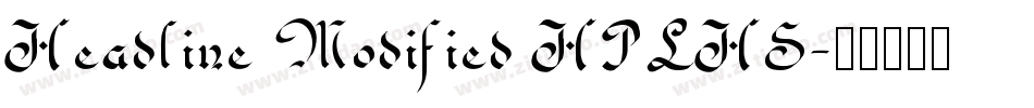 Headline Modified HPLHS字体转换